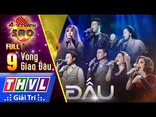 THVL | Ai sẽ thành sao Mùa 2 - Tập 9: Vòng giao đấu