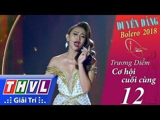 THVL | Duyên Dáng Bolero – Tập 12[4]: Trương Diễm