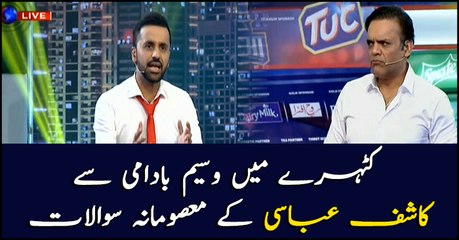 Wasim Badami faces Kashif Abbasi's 'innocent questions'