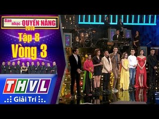 THVL | Ban nhạc quyền năng Mùa 2 – Tập 8[13]: Kết Quả