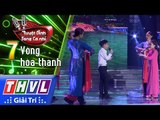THVL | Tuyệt đỉnh song ca nhí Mùa 2 - Tập 7[7]: Huế xưa - Nguyễn Thị Quỳnh Nhi, Ngô Văn Tuấn Tú