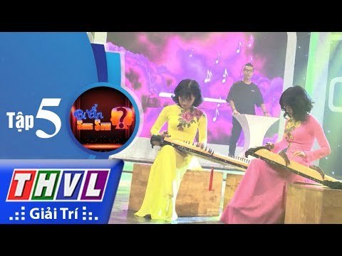 THVL | Bí ẩn song sinh - Tập 5[4]: Tài năng song sinh - Lan Hương, Quế Thanh