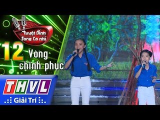 THVL | Tuyệt đỉnh song ca nhí Mùa 2 – Tập 12[5]: Hát về anh - Quỳnh Anh, Tuấn Tú