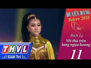 THVL | Duyên Dáng Bolero – Tập 11[2]: Vết Thù Trên Lưng Ngựa Hoang - Bích Ly