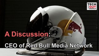 A Discussion: CEO of Red Bull Media Network