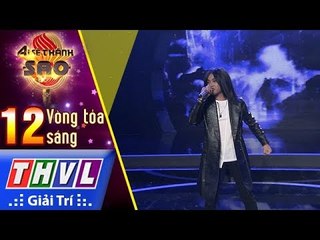 THVL | Ai sẽ thành sao Mùa 2 - Tập 12[2]: Thủy thần - Hồ Hoàng Thế Vinh