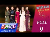 THVL | Duyên Dáng Bolero – Tập 9: Khiêu vũ nhạc kịch