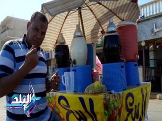 صدى البلد |"أبو ربيع" اشهر بائع عصائر رمضان بالغردقة.. أتى إليها من المحلة.