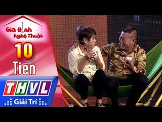 THVL | Gia đình nghệ thuật - Tập 10[5]: Gia Đình Nghệ Sĩ Vũ Thanh