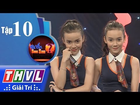 THVL | Bí ẩn song sinh - Tập 10[4]: Tài năng song sinh - Hiếu Nhi, Thảo Nhi
