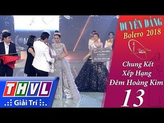 THVL | Duyên Dáng Bolero 2018 – Tập 13[5]: Kết Quả