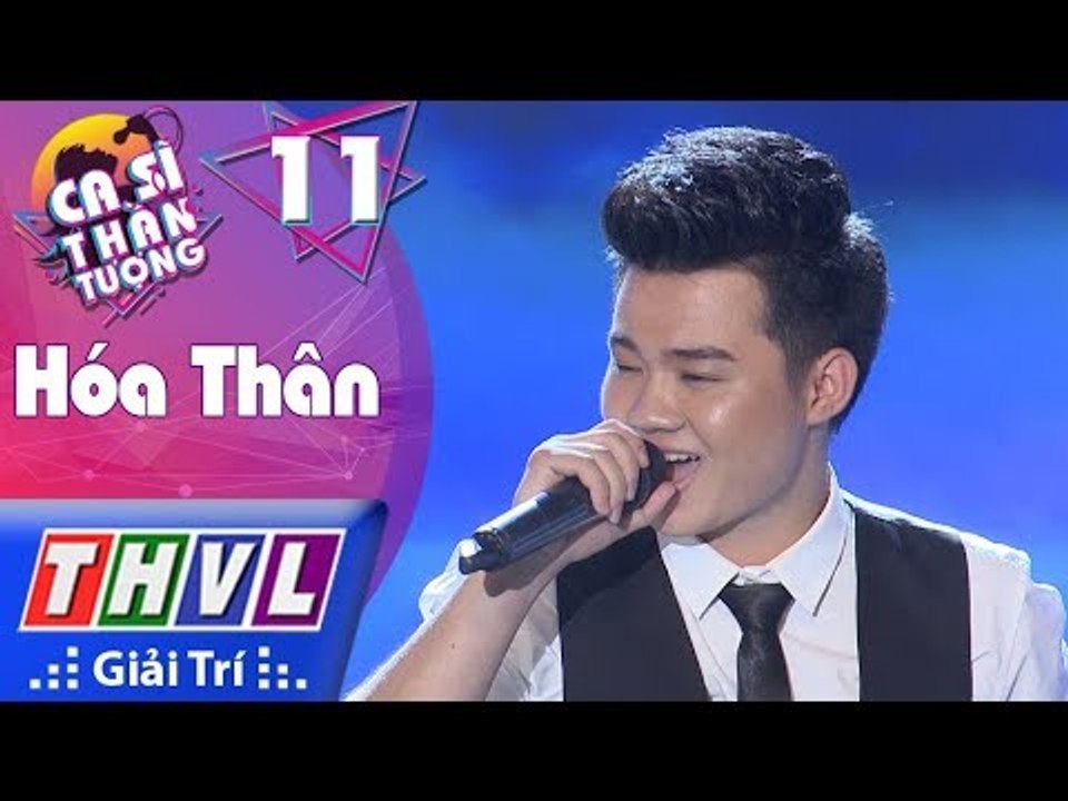 THVL | Ca Sĩ Thần Tượng - Tập 11[5]: Cầu Vòng Khuyết - Hồ Văn Phong