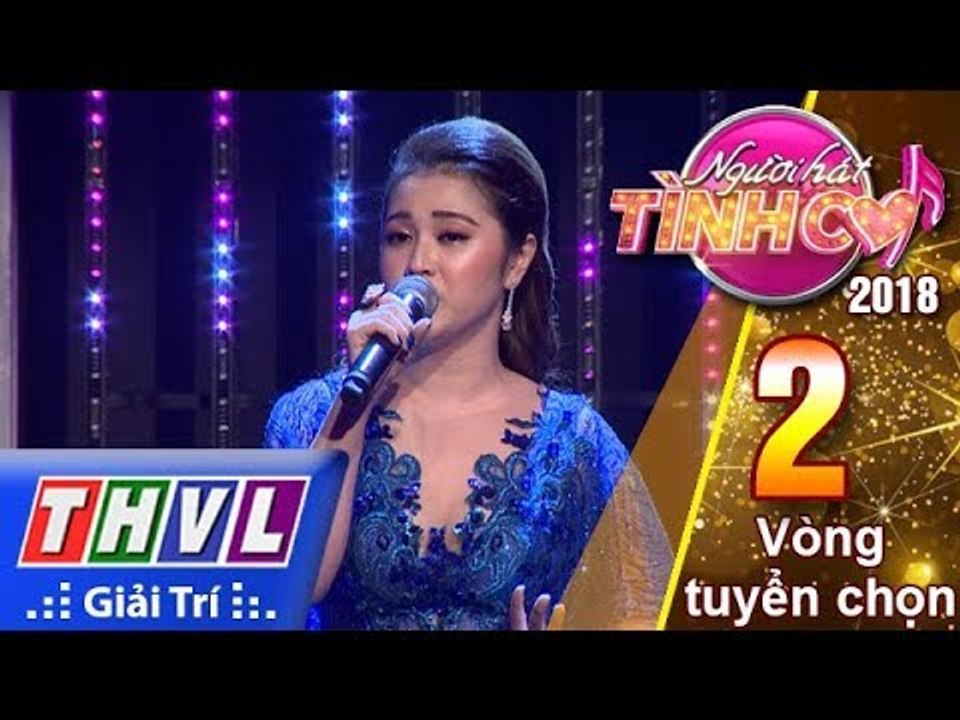 THVL | Người Hát Tình Ca Mùa 3 – Tập 2[3]: Chuyện Tình Hoa Mười Giờ – Top 6 Thí Sinh