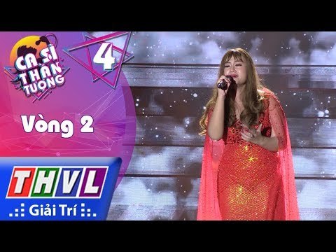 THVL | Ca Sĩ Thần Tượng - Tập 4[4]: Vòng 2 Biến Hóa | Cả Một Trời Thương Nhớ - Đan Trang