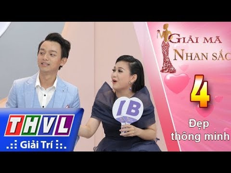 THVL | Giải mã nhan sắc - Tập 4 | Vòng 2: Đẹp thông minh