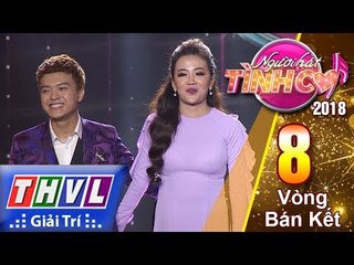 THVL | Người hát tình ca Mùa 3 - Tập 8[2]: Mưa Rừng, Mưa Trên Quê Hương - Thái Ngân, Khánh Hoàng