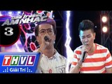 THVL | Đấu trường âm nhạc - Tập 3[4]: Người ấy - Khánh Long, Linh Tý