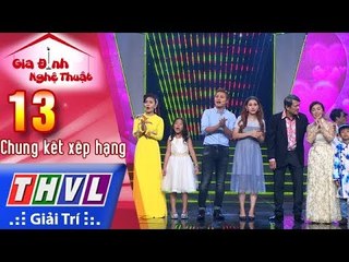 THVL | Gia đình nghệ thuật - Tập 13[3]: Các gia đình nghệ thuật