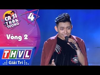 THVL | Ca Sĩ Thần Tượng - Tập 4[2]: Vòng 2 Biến Hóa |  Đêm Nghe Tiếng Mưa - Ngọc Tân