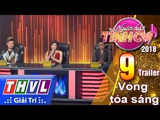 THVL | Người hát tình ca Mùa 3 - Tập 9: Vòng tỏa sáng - Trailer