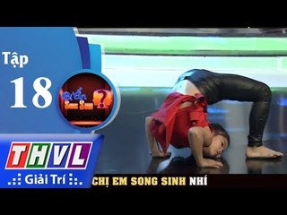THVL | Bí ẩn song sinh: "Nổi da gà" với khả năng nhảy điêu luyện của chị em song sinh nhí