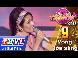 THVL | Người hát tình ca Mùa 3 - Tập 9[7]: Đà Lạt hoàng hôn - Minh Thư