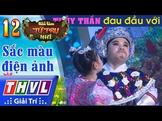 THVL | Tiếu lâm tứ trụ nhí: Thủy thần đau đầu với trò chơi "tưởng là dễ" của bé Thanh Ngọc