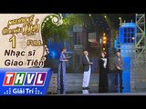 THVL | Người kể chuyện tình Mùa 2 - Tập 1 FULL: Nhạc sĩ Giao Tiên