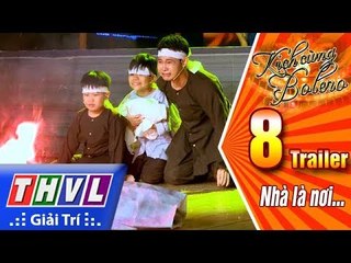 THVL | Kịch cùng Bolero Mùa 2 - Tập 8: Nhà là nơi…- Trailer