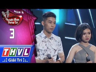 THVL | Tuyệt đỉnh song ca Mùa 3 - Tập 3[5]: Đừng Yêu - Chí Thảo, Thu Uyên
