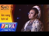 THVL | Sao nối ngôi Mùa 3 - Tập 9[6]: Dấu ấn giao thời – Phạm Huyền Trâm