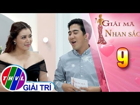 THVL | Giải mã nhan sắc - Tập 9: Khi Giải mã nhan sắc trở thành cuộc thi tuyển chọn người yêu