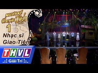 THVL | Người kể chuyện tình Mùa 2 - Tập 1[8]: Kết quả