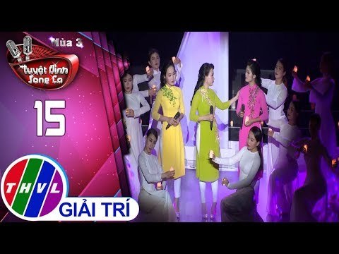 THVL | Tuyệt Đỉnh Song Ca Mùa 3 - Tập 15[5]: Chồng xa - Cẩm Ly, Lý Thu Thảo, Thanh Thanh