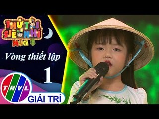 THVL | Thử tài siêu nhí Mùa 3 - Tập 1[4]: Quê Hương – Đỗ Hoàng Minh Vy
