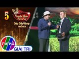 THVL | Tuyệt Đỉnh Song Ca – Cặp Đôi Vàng Mùa 3 | Tập 5: Tình em Tháp Mười – Vũ Thanh, Bảo Trí