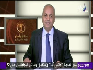حقائق وأسرار - مصطفى بكرى : هناك خطة ممنهجة هدفها إسقاط الدولة المصرية