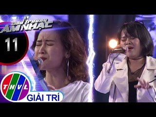 THVL | Đấu trường âm nhạc - Tập 11[6]: Gửi người yêu cũ – Như Trang, Kim Nhã