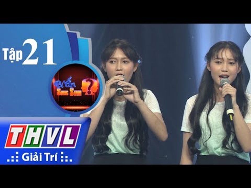 THVL | Bí ẩn song sinh - Tập 21[3]: Tài năng song sinh - Hương Lan, Thủy Tiên