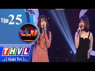 THVL | Bí ẩn song sinh: Hai chị em song sinh gây bất ngờ với tài năng ca hát