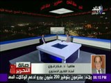 صالة التحرير - د/صلاح فوزي: الاتفاقيات من اعمال السيادة وليس من اختصاص القضاء