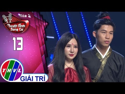 THVL | Tuyệt Đỉnh Song Ca Mùa 3 - Tập 13[9]: Bánh Trôi Nước - Hải Yến, Chí Thảo