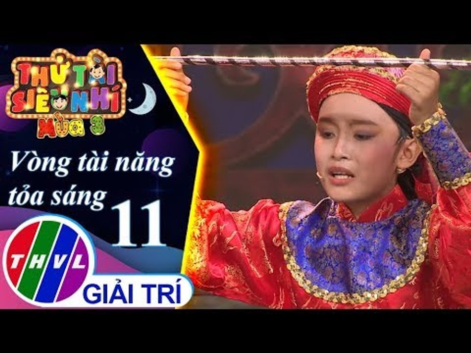 THVL | Thử tài siêu nhí Mùa 3 - Tập 11[2]: Tự Đức dâng roi – Nguyễn Trung Hậu