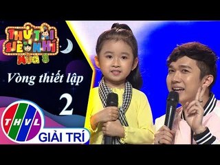 THVL | Thử tài siêu nhí Mùa 3 - Tập 2[1]: Bài Ca Người Nữ Tự Vệ Sài Gòn– Dương Ngọc Hà