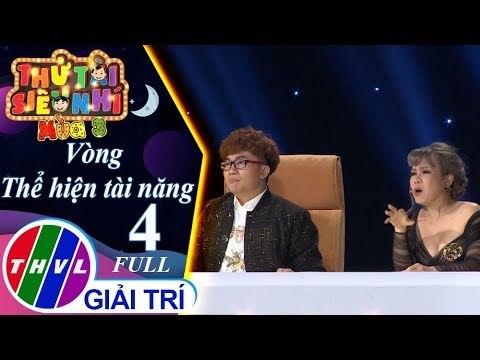 THVL | Thử tài siêu nhí - Tập 4: Vòng thể hiện tài năng