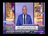 صدى البلد محمد نبوى: جميع العرب يشاركون فى مؤتمر المعارضة القطرية لفضح تنظم الحمدين