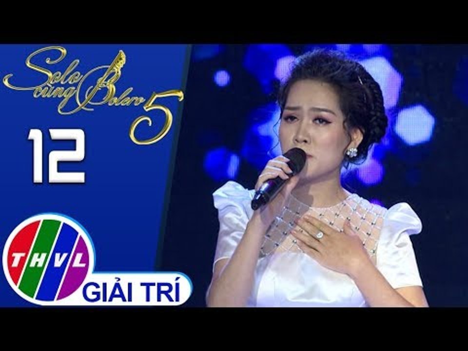 THVL | Solo cùng Bolero Mùa 5 – Tập 12[5]: Khuya nay anh đi rồi - Trúc Ly