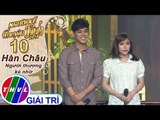 THVL | Người kể chuyện tình Mùa 2 – Tập 10[1]: Tội Tình - Phan Ngọc Luân, Hồng Gấm