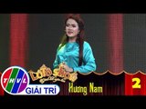 THVL | Lô tô show - Gánh hát ngàn hoa | Tập 2: Tình chị em - Đoàn Hương Nam