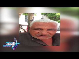 صدى البلد | سائق يطلب مقابلة السيسي : عاوز دار مسنين مراتى وولادى طردونى